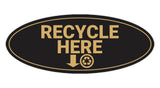 Signs ByLITA Oval Recycle here Sign - Laser-Engraved Lettering | Durable ABS Plastic | Vibrant Colors | Powerful Foam Tape