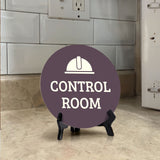 Control Room Circle Table Sign with Acrylic Stand (5x5") | Office Decor