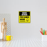 Square Plus Noobs Beware: Pro Gamer Inside Wall or Door Sign | Easy Installation | Gaming Room Signage