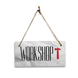 Workshop 5x10 Hanging Plus Wall or Door Sign | Rustic Twine | Range of Vibrant Decor Styles | Room Signs For Home and Business