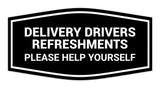 Signs ByLITA Fancy Delivery Drivers Refreshments Please Help Yourself Wall or Door Sign