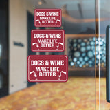 Classic Framed Plus Dogs & Wine Make Life Better Wall or Door Sign | Funny Home Decor