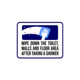 Classic Framed Plus Wipe Down The Toilet, Walls And Floor Area After Taking a Shower Wall or Door Sign | Restroom RV Accessories