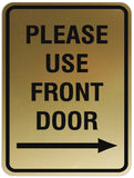 Signs ByLITA Portrait Round Please Use Front Door Right Arrow Sign - Laser-Engraved Lettering | Durable ABS Plastic | Vibrant Colors | Powerful Foam Tape