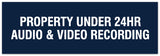 Signs ByLITA Basic Property Under 24 Audio Video Recording Sign - Laser-Engraved Lettering | Durable ABS Plastic | Vibrant Colors | Powerful Foam Tape