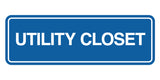 Signs ByLITA Standard Utility Closet Wall or Door Sign | Easy Installation | Office & Home Signage