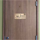 Fall For Jesus He Never Leaves 5x10 Hanging Plus Wall or Door Sign | Religious Home Decor