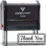 All Quality Thank You For Supporting Small Businesses Self-Inking Rubber Stamp | Business and Packaging Stamps