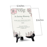 Customizable 6 x 8" Floral Memorial Table Sign - Personalizable Design In Loving Memory Of Sign with Acrylic Easel Stand for Table, Counter, or Shelf Display