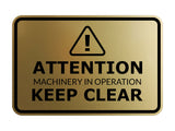 Signs ByLITA Classic Framed Attention: Machinery in Operation - Keep Clear Door or Wall Sign Easy Installation | Health And Safety | Building And Warning Signs