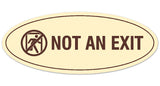 Signs ByLITA Oval Not an Exit (Stick Man) Sign - Laser-Engraved Lettering | Durable ABS Plastic | Vibrant Colors | Powerful Foam Tape