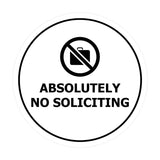 Circle Absolutely No Soliciting Wall or Door Sign