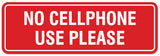 Signs ByLITA Standard No Cellphone Use Please Sign - Easy Installation | Durable Wall or Door