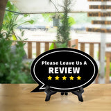 Please Leave Us A Review Oval Speech Bubble (6 x 4") Table Sign With Acrylic Easel