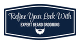 Signs ByLITA Fancy Refine Your Look with Expert Beard Grooming Easy Installation | Durable Construction | Barbers | Grooming and Styling | Hair Wall or Door Sign