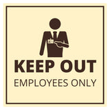 Signs ByLITA Square Keep Out Employees Only Wall or Door Sign