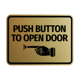Signs ByLITA Classic Framed Push button to open door (finger pointing left) Wall or Door Sign