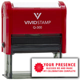Vivid Stamp Your presence blessed me and made my celebration complete Self-Inking Rubber Stamps