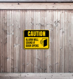 Classic Framed Plus Caution Alarm Will Sound If Door Opens Door or Wall Sign | Safety Signage