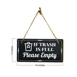 If Trash is Full Please Empty 5x10 Hanging Plus Wall or Door Sign | Home & Office Décor