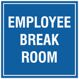 Signs ByLITA Square Employee Break Room Sign - Easy Installation | Durable Material