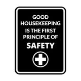 Signs ByLITA Portrait Round Good Housekeeping Is The First Principle Of Safety Door or Wall Sign Easy Installation | Health And Safety | Building And Danger Signs