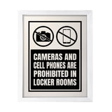 Designs ByLITA Cameras And Cell Phones Are Prohibited In Locker Rooms, Wall Print Art | Retail Store Decoration (Unframed or Framed)