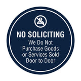 Circle No Soliciting We Do Not Purchase Goods or Services Sold Door to Door Wall or Door Sign