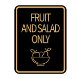 Signs ByLITA Portrait Round Food Preparation Area: Fruit and Salad Only Door or Wall Sign Durable ABS Plastic | Laser Engraved | Easy Installation | Kitchen | Hygiene