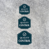 Heritage Plus Quality Control Wall or Door Sign | Office Signage