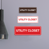Signs ByLITA Standard Utility Closet Wall or Door Sign | Easy Installation | Office & Home Signage
