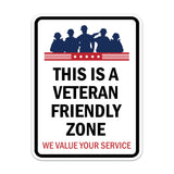 Portrait Round Plus This is a Veteran-Friendly Zone: We Value Your Service Door or Wall Sign Honor Veterans with Military Signs | US Pride | Veteran Gratitude and Discount Signs