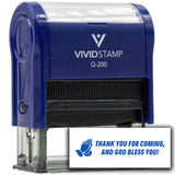 Vivid Stamp Thank you for coming, and God bless you! Self-Inking Rubber Stamps