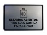 Signs ByLITA Classic Framed Estamos abiertos pero solo comida para llevar Door or Wall Sign