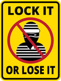 Portrait Round Plus Lock It Or Lose It Wall or Door Sign | Health And Safety Office Signage