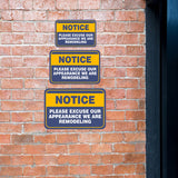 Classic Framed Plus Notice Please Excuse Our Appearance We Are Remodeling Door or Wall Sign | Public Business Signage