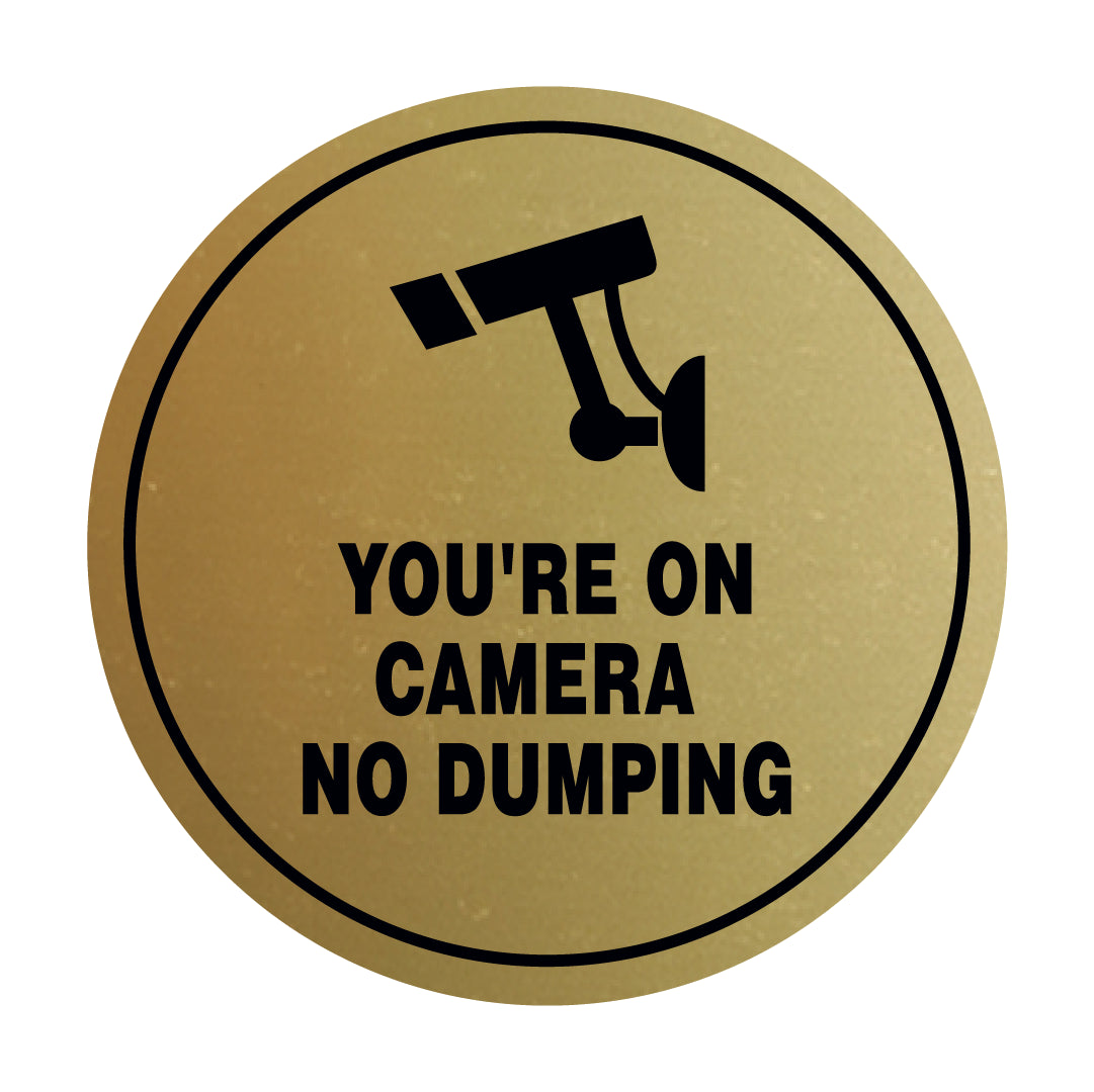 Circle You're On Camera - No Dumping Wall or Door Sign