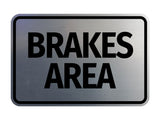 Signs ByLITA Classic Framed Brakes Area Wall or Door Sign