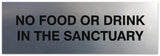 Signs ByLITA Basic No Food or Drink in the sanctuary Sign - Laser-Engraved Lettering | Durable ABS Plastic | Vibrant Colors | Powerful Foam Tape