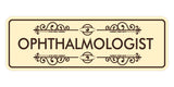 Signs ByLITA Standard Ophthalmologist Wall or Door Sign