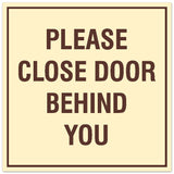 Signs ByLITA Square Please Close Door Behind You Sign - Easy Installation | Durable Material