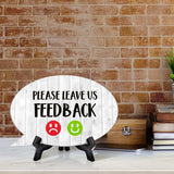 Please Leave Us Feedback Oval Speech Bubble (6 x 4") Table Sign With Acrylic Easel