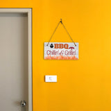 BBQ Chillin' & Grillin' 5x10 Hanging Plus Wall or Door Sign | Funny Home Decor
