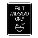Signs ByLITA Portrait Round Food Preparation Area: Fruit and Salad Only Door or Wall Sign Durable ABS Plastic | Laser Engraved | Easy Installation | Kitchen | Hygiene