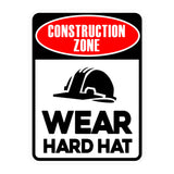Portrait Round Plus Construction Zone Wear Hard Hat Wall or Door Sign | Health And Safety Signage