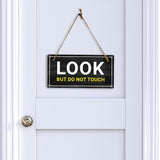 Look, But Do Not Touch 5x10 Hanging Plus Wall or Door Sign | Home & Office Decor