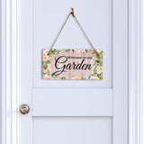 Welcome To Our Garden 5x10 Hanging Wall or Door Sign