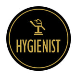 Signs ByLITA Circle Hygienist Wall or Door Sign