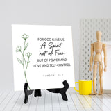 For God Gave Us A Spirit Not Of Fear But Of Power And Love And Self-Control. Timothy 1:7 5"x 5" Square Table Sign With Acrylic Easel | Religious Bible Quotes Decor