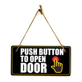 Push Button To Open Door 5x10 Hanging Plus Wall or Door Sign | Rustic Twine | Office and Workplace Signage